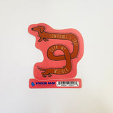 Sometimes I trip over My Wiener - sticker