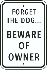 Beware or Owner